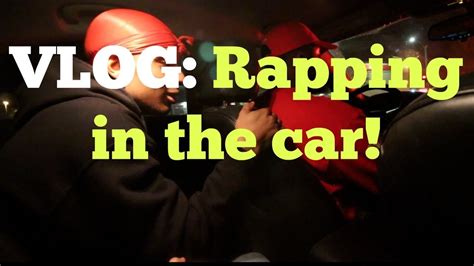 rapping in a car